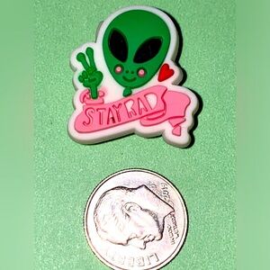 (10 for $15) Alien with the Peace sign STAY RAD Crocs Shoes Charms